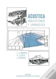 Acústica Arquitectónica Y Urbanística