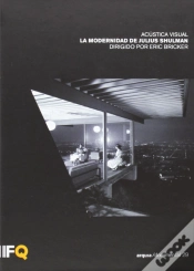Capa do artigo Acústica Visual - La Modernidad de Julius Shulman