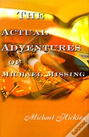 Capa do artigo Acutal Adventures Of Michael Missing