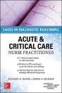 Acute & Critical Care Nurse Practitioner: Cases In Diagnostic Reasoning - Preview