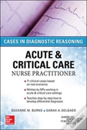 Capa do artigo Acute & Critical Care Nurse Practitioner: Cases In Diagnostic Reasoning