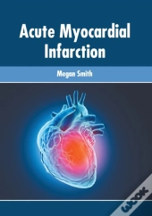 Acute Myocardial Infarction