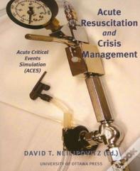 Acute Resuscitation And Crisis Management