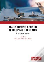 Acute Trauma Care In Developing Countries