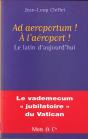Ad Aeroportum ! A L'Aeroport ! : Le Latin D'Aujourd'Hui - Preview