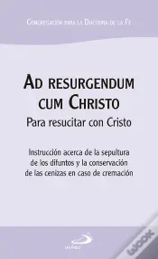 Ad Resurgendum Cum Christo