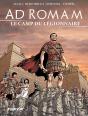 Ad Romam : Le Camp Du Legionnaire - Preview