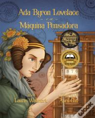 Ada Byron Lovelace e a Máquina Pensadora