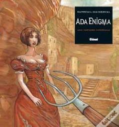 Ada Enigma Tome 3 ; Une Histoire Infernale