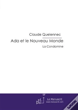 Capa do artigo Ada Et Le Nouveau Monde ; La Condamine