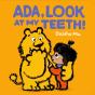 Ada, Look At My Teeth! - Preview