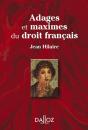 Adages Et Maximes Du Droit Français (2e Édition) - Preview