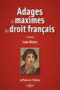 Adages Et Maximes Du Droit Français (2e Édition) - Preview