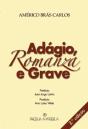 Adágio, Romanza e Grave - Preview