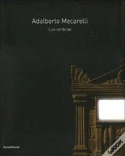 Capa do artigo Adalberto Mecarelli - Lux Umbrae