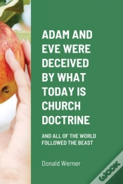 Capa do artigo Adam And Eve Were Deceived By What Today