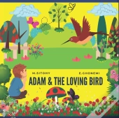 Adam And The Loving Bird