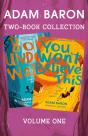 Adam Baron 2-Book Collection, Volume 1 - Preview