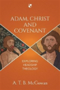 Adam Christ And Covenant - Preview