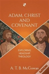 Adam Christ And Covenant