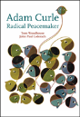Adam Curle Radical Peacemaker - Preview
