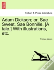 Capa do artigo Adam Dickson; Or, Sae Sweet, Sae Bonnili