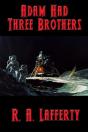 Adam Had Three Brothers - Preview