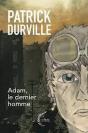Adam, Le Dernier Homme - Preview