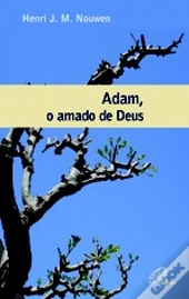Adam, o amado de Deus