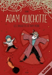 Capa do artigo Adam Quichotte ; Les Spaghettis De Papy Pierre