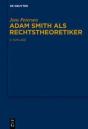 Adam Smith Als Rechtstheoretiker - Preview