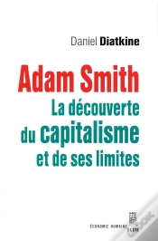 Capa do artigo Adam Smith ; La Découverte Du Capitalisme Et De Ses Limites