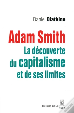 Capa do artigo Adam Smith ; La Découverte Du Capitalisme Et De Ses Limites