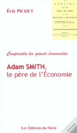 Capa do artigo Adam Smith, Le Pere De L'Economie