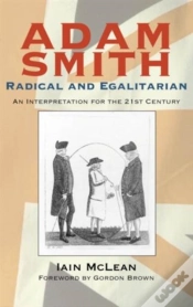 Capa do artigo Adam Smith, Radical And Egalitarian