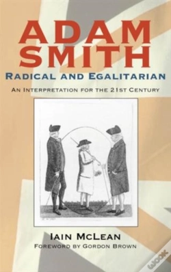 Capa do artigo Adam Smith, Radical And Egalitarian