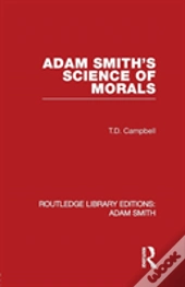 Adam Smith'S Science Of Morals