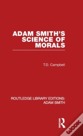 Adam Smith'S Science Of Morals