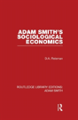 Adam Smith'S Sociological Economics - Preview