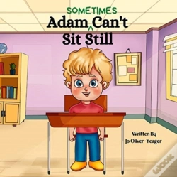 Capa do artigo Adam (Sometimes) Can'T Sit Still