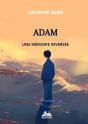 Adam : Une Mémoire Inversée - Preview