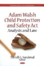 Adam Walsh Child Protection & Safety Act - Preview