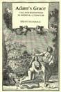 Adam'S Grace: Fall And Redemption In Medieval Literature - Preview