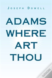 Capa do artigo Adams Where Art Thou
