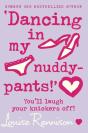 Â€˜Dancing In My Nuddy-Pants!Â€™ - Preview
