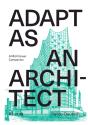 Adapt As An Architect - Preview