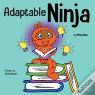 Adaptable Ninja