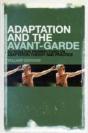 Adaptation And The Avant-Garde - Preview