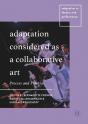 Adaptation Considered As A Collaborative Art - Preview
