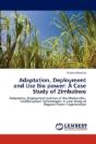 Adaptation, Deployment And Use Bio Power: A Case Study Of Zimbabwe - Preview